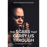 The Scars That Carry Us Through: The Pathology of Hurt People
