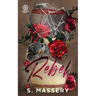 Rebel: Special Edition