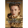 Ida Lupino: Beyond the Camera: 100th Birthday Special Edition (hardback)