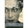 Be My Knife