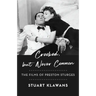 Crooked, But Never Common: The Films of Preston Sturges
