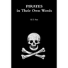 Pirates in Their Own Words