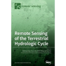 Remote Sensing of the Terrestrial Hydrologic Cycle