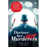 Doctors Are Not Murderers