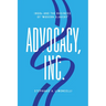 Advocacy, Inc.: Ingos and the Business of Modern Slavery
