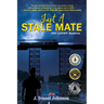 Just A Stale Mate