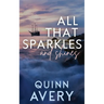 All That Sparkles & Shines