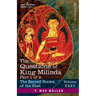 The Questions of King Milinda, Part 1 of 2