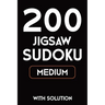 200 Jigsaw Sudoku Medium With Solution: 9x9, Puzzle Book, 2 puzzles per page