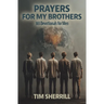 Prayers for My Brothers: 365 Devotionals for Men