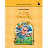 A Pig Can Jig (Level A Workbook), Basic Reading Series: Classic Phonics Program for Beginning Readers, ages 5-8, illus., 96 pages