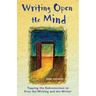 Writing Open the Mind: Tapping the Subconscious to Free the Writing and the Writer