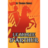 Le Morte D'Arthur