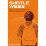 Subtle Webs: How Local Organizations Shape Us Education