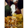 A Love Like This, Part 1