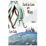 Earth In-Laws are Wary