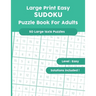 Large Print Easy SUDOKU Puzzle Book For Adults: 50 Large 16x16 Puzzles with Solutions!