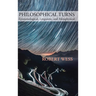 Philosophical Turns: Epistemological, Linguistic, and Metaphysical