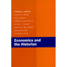 Economics and the Historian