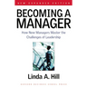 Becoming a Manager: How New Managers Master the Challenges of Leadership