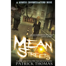 Mystic Investigators: Mean Streets: a Mystic Investigators book