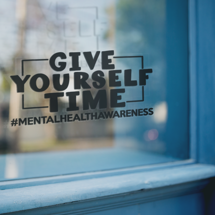 Give Yourself Time Mental Health Awareness Sticker by WinsterCreations™ Official Store