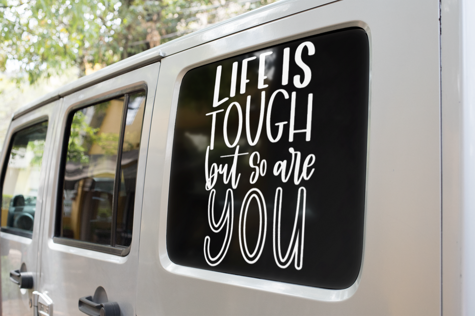 Life Is Tough But So Are You Inspirational Sticker by WinsterCreations™ Official Store