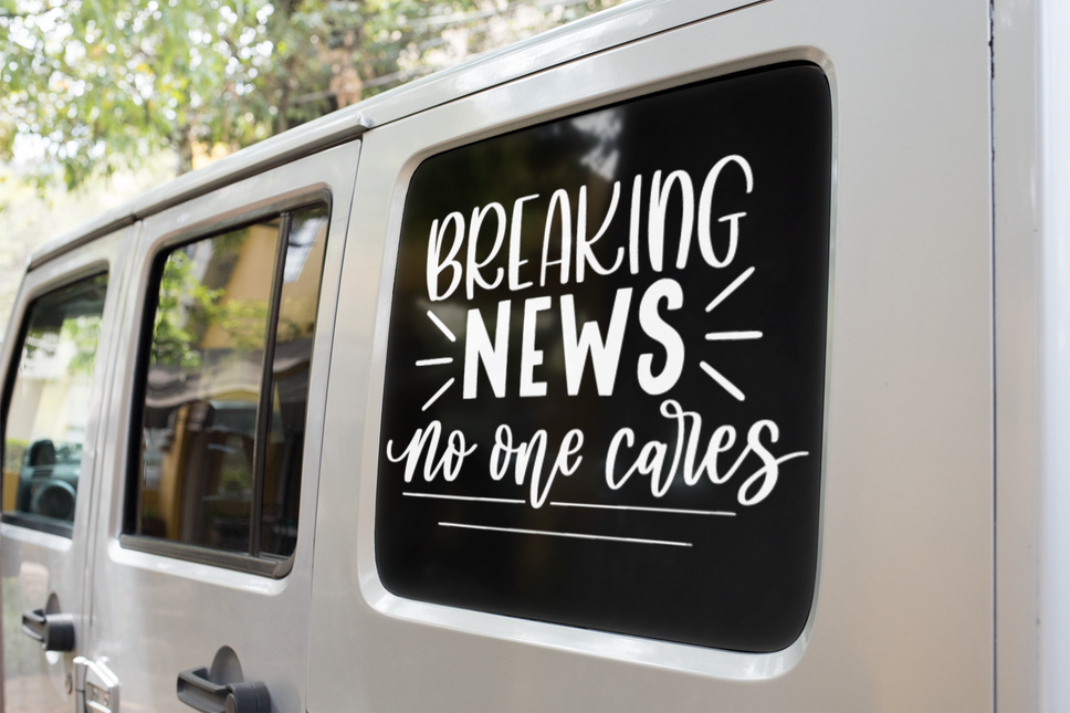 Breaking News No One Cares Sarcastic Sticker by WinsterCreations™ Official Store
