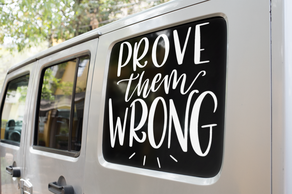 Prove Them Wrong Inspirational Sticker by WinsterCreations™ Official Store