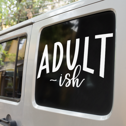 Adult-ish Sarcastic Sticker by WinsterCreations™ Official Store