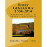 Berry Genealogy 1584-2014: Abraham Lincoln Berry's Ancestors