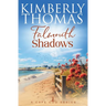 Falmouth Shadows
