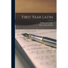 First Year Latin