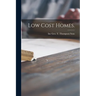 Low Cost Homes.