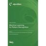 Machine Learning for Pattern Recognition