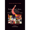 Backpacking Culture and Mobilities: Independent and Nomadic Travel