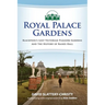 Royal Palace Gardens: Blackpool's Lost Victorian Pleasure Gardens