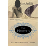 The Hunted: A Vampire Huntress Legend