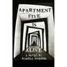 Apartment Five Is Alive