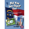 Did You See That? Too!: Another GPS Guide to the Out of the Ordinary Attractions in the Old North State