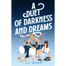 A Duet of Darkness and Dreams: An Off Limits 80s Romance