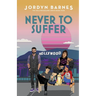 Never To Suffer