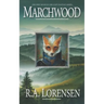 Marchwood: A Cozy Fantasy Novel (Book One)
