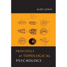 Principles of Topological Psychology