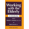 Working with the Elderly