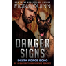 Danger Signs