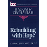 Rebuilding with Hope: A Commentary on the Books of Haggai and Zechariah