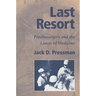 Last Resort: Psychosurgery and the Limits of Medicine
