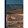 The Formation of the Greek People