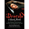 Dracula in Visual Media: Film, Television, Comic Book and Electronic Game Appearances, 1921-2010
